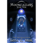 Mooncallers: Stars Wake - Paperback