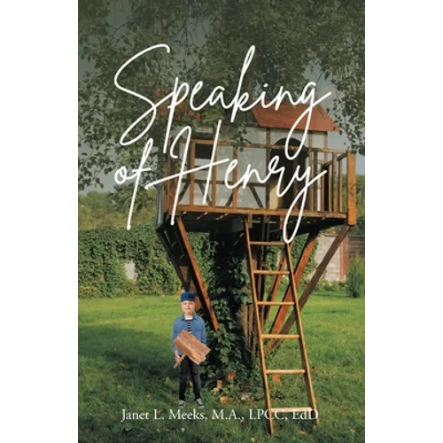 Speaking of Henry - Paperback