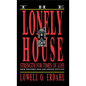 The Lonely House - Hardcover