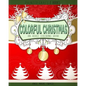 Colorful Christmas: An Adult Coloring Book for the Holidays - Paperback