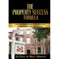 The Property Success Formula: How We Walked Away With £150,000 Using None of Our Own Money - Paperback