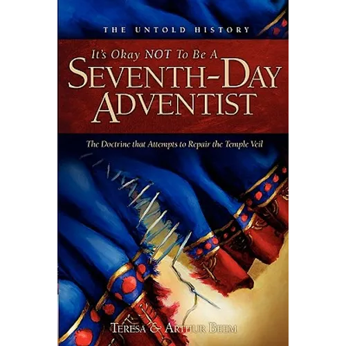 It's Ok Not to be a Seventh-Day Adventist - Paperback
