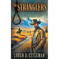 The Stranglers: A Classic Western Novel - Paperback