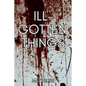 Ill-Gotten Things - Paperback