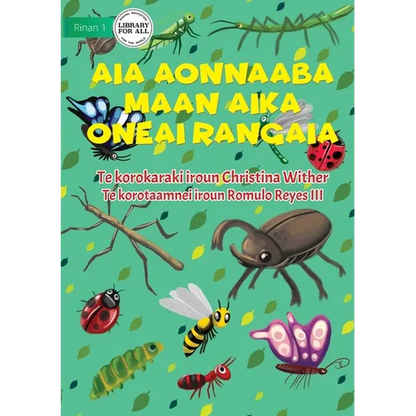 The World of Insects - Aia aonnaaba maan aika oneai rangaia (Te Kiribati) - Paperback
