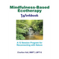 Mindfulness-Based Ecotherapy Workbook - Paperback
