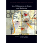 Sex Differences in Brain and Behavior - Hardcover