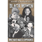 Black Women Who Made A Difference - Hardcover
