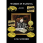 Words in Passing - Hardcover