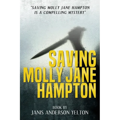 Saving Molly Jane Hampton - Paperback