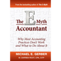 The E-Myth Accountant: Why Most Accounting Practices Don't Work and What to Do about It - Hardcover