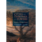 Cities and Thrones and Powers: Towards a Plotinian Politics - Hardcover