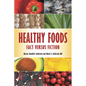 Healthy Foods: Fact versus Fiction - Hardcover
