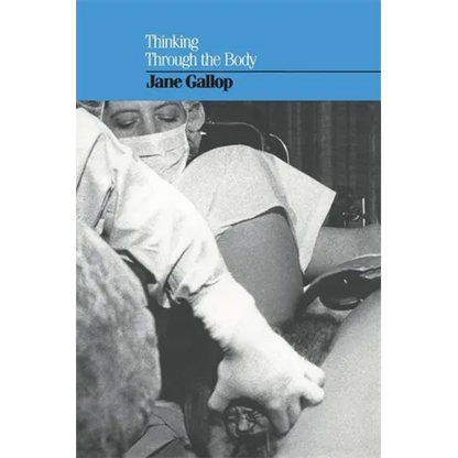 Thinking Through the Body - Paperback