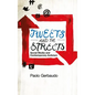 Tweets and the Streets: Social Media and Contemporary Activism - Paperback