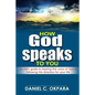 How God Speaks to You: An ABC Guide to Hearing the Voice of God & Following His Direction for Your Life - Paperback