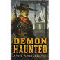 Demon Haunted - Paperback