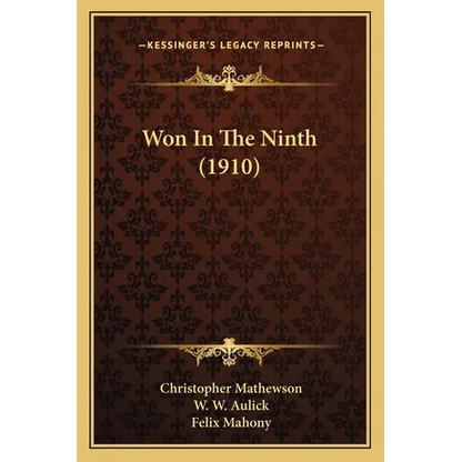 Won In The Ninth (1910) - Paperback