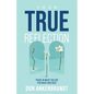 Your True Reflection: Trade in what you see for what God sees - Paperback