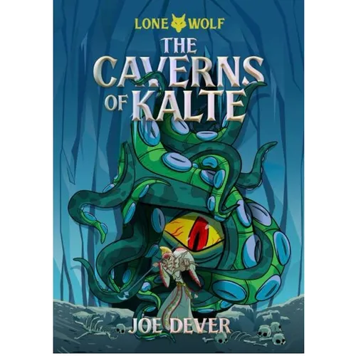The Caverns of Kalte: Volume 3 - Paperback