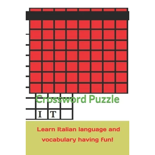 Crossword Puzzle learn Italian language and vocabulary having fun!: Italian grammar, vocabulary, names and much more - Paperback