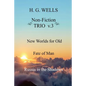 H. G. Wells Non-Fiction TRIO v.3: New Worlds for Old, The Fate of Man, Russia in the Shadows - Paperback