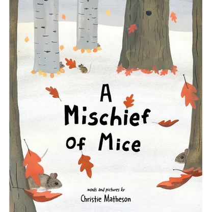 A Mischief of Mice - Hardcover