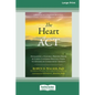 The Heart of ACT: Developing a Flexible, Process-Based, and Client-Centered Practice Using Acceptance and Commitment Therapy [16pt Large Print Edition - Paperback