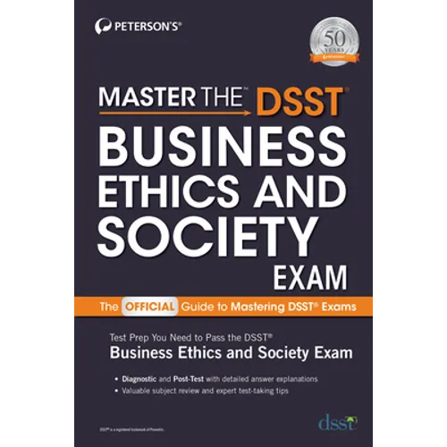Master the Dsst Business Ethics & Society Exam - Paperback