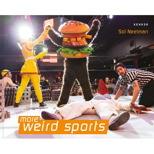 More Weird Sports - Hardcover