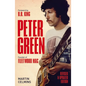 Peter Green: Founder of Fleetwood Mac - Paperback