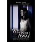 While You Were Away: Reflection on the Parental Abduction of Children Through the Eyes of a Mother - Paperback