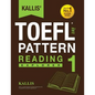 KALLIS' iBT TOEFL Pattern Reading 1: Explorer - Paperback