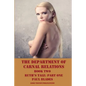 The Department of Carnal Relations- Book Two: Ruth's Tale: Part One - Paperback