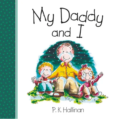 My Daddy and I - Board Book