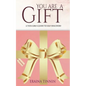 You Are a Gift: A Teen Girl's Guide to Self-Discovery - Paperback