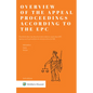 Overview of the Appeal Proceedings According to the Epc - Hardcover