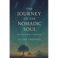 The Journey of the Nomadic Soul: Rediscovering Tengrism - Paperback