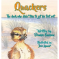 Quackers: The duck who didn't like to get his feet wet. - Hardcover