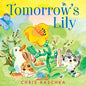 Tomorrow's Lily - Hardcover