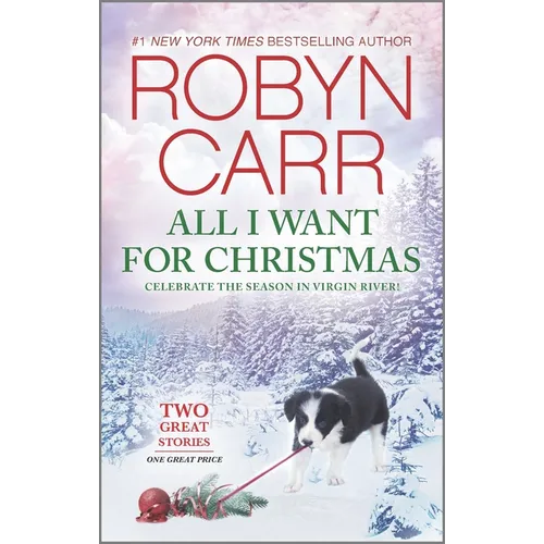 All I Want for Christmas: A Holiday Romance Novel - Paperback