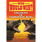 Wolverine vs. Tasmanian Devil - Library Binding