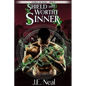 Shield and Worthy Sinner - Paperback