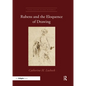 Rubens and the Eloquence of Drawing - Paperback