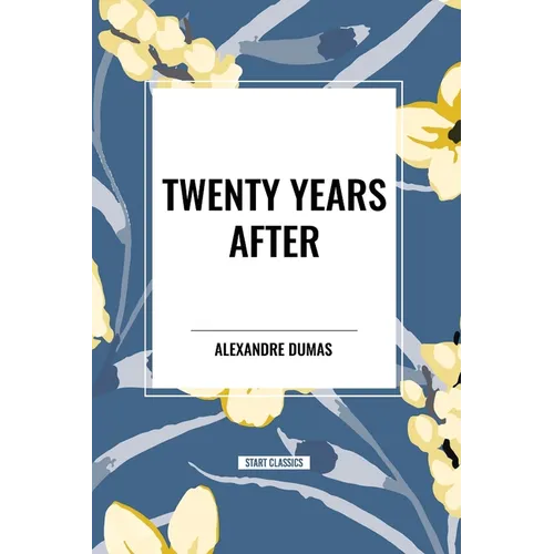 Twenty Years After - Paperback
