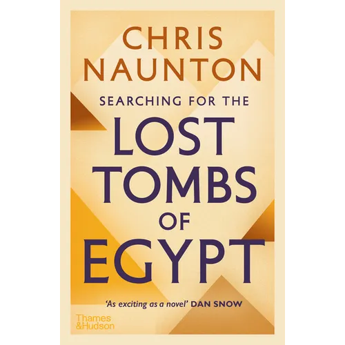 Searching for the Lost Tombs of Egypt - Paperback