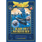 Raid of No Return: Bigger & Badder Edition (Nathan Hale's Hazardous Tales #7): A World War II Tale of the Doolittle Raid - Hardcover