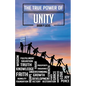 The True Power of Unity - Paperback