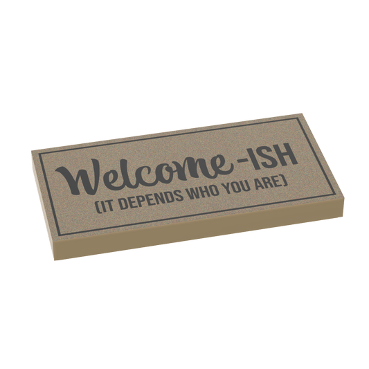 "Welcome-ish" Door Mat - Custom Printed - 2x4 Tile Made using LEGO® Parts