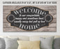 Welcome To Our Happy - Canvas